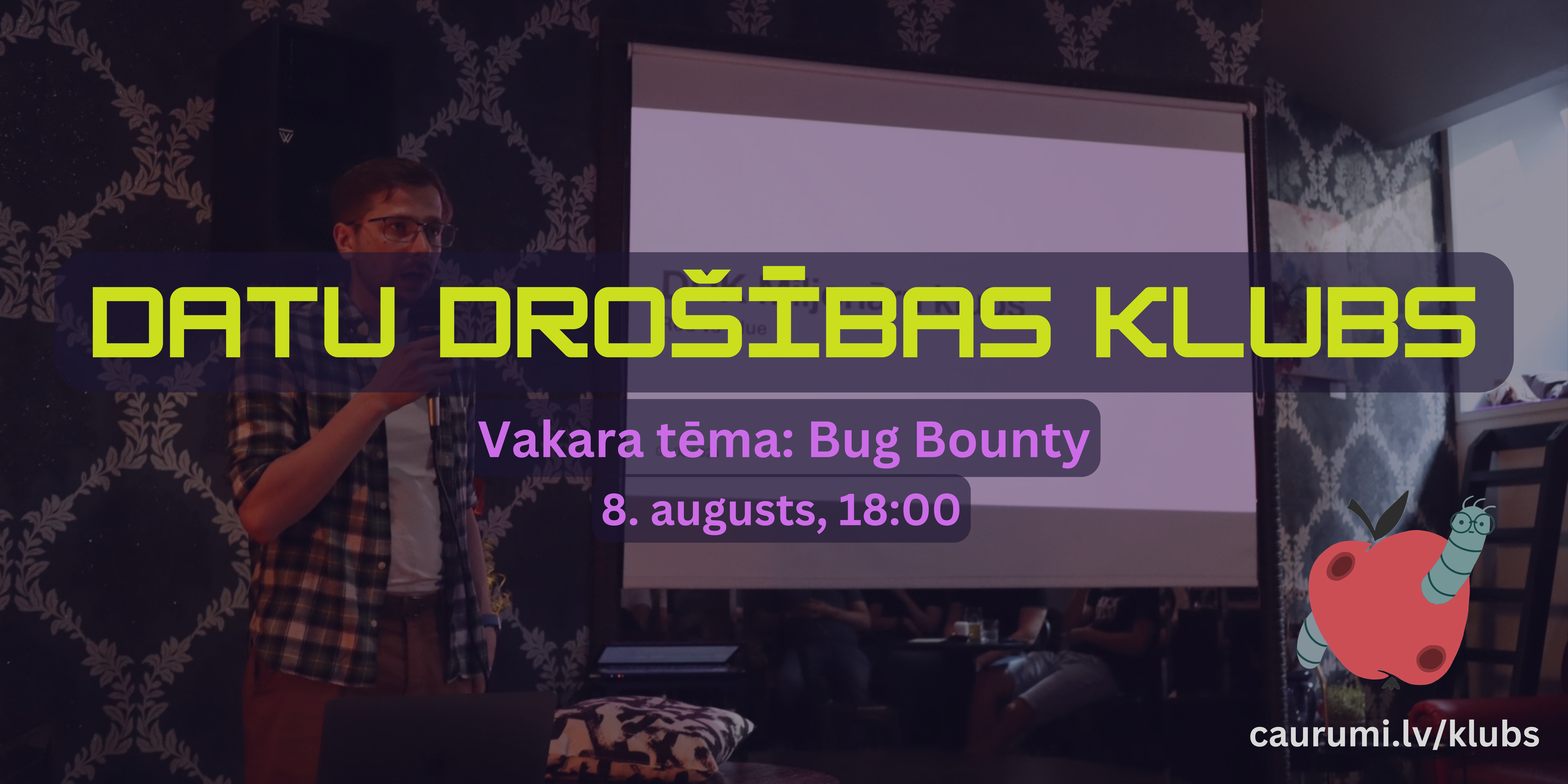 Datu Drošības Klubs: Bug Bounty